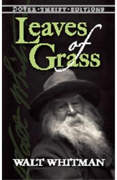 Leaves of Grass - Walter Whitman