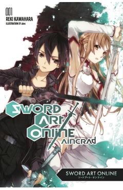 Sword Art Online 1: Aincrad (light novel) - Reki Kawahara