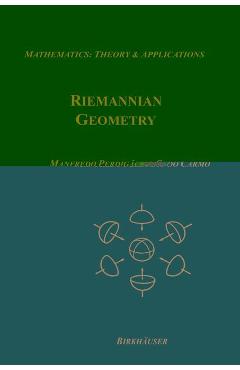 Riemannian Geometry - Manfredo P. Do Carmo