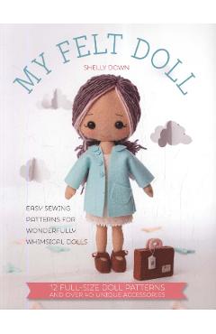 My Felt Doll - Michelle Down