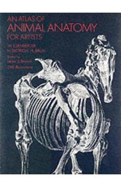 Atlas of Animal Anatomy for Artists - W Ellenberger