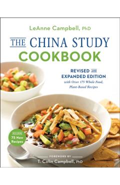 China Study Cookbook - LeAnne Campbell