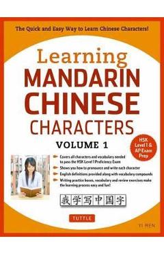 Learning Mandarin Chinese Characters Volume 1 - Yi Ren