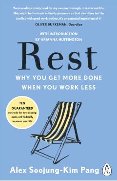 Rest - Alex Soojung-Kim Pang