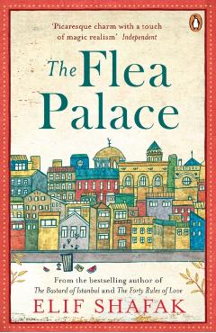 Flea Palace - Elif Shafak
