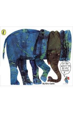 Do You Want to be My Friend? - Eric Carle