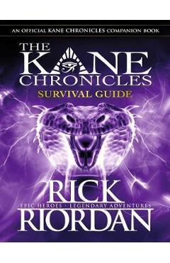 Kane Chronicles: Survival Guide - Rick Riordan