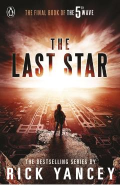 5th Wave: The Last Star (Book 3) - Rick Yancey