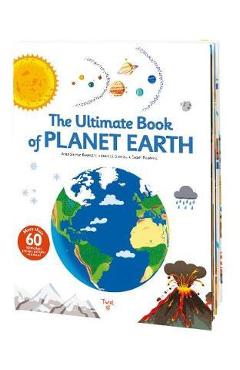 Ultimate Book of Planet Earth - Anne-Sophie Baumann