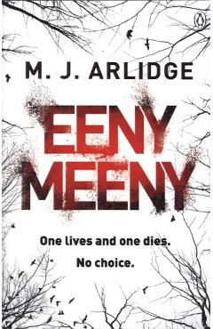 Eeny Meeny - M J Arlidge