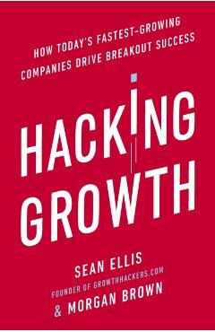 Hacking Growth - Morgan Brown