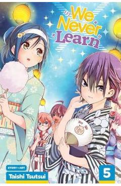 We Never Learn, Vol. 5 - Taishi Tsutsui