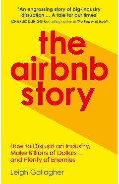 Airbnb Story - Leigh Gallagher