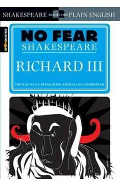 Richard III (No Fear Shakespeare) - William Shakespeare