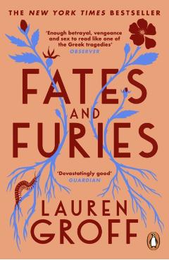 Fates and Furies - Lauren Groff