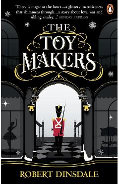 Toymakers - Robert Dinsdale