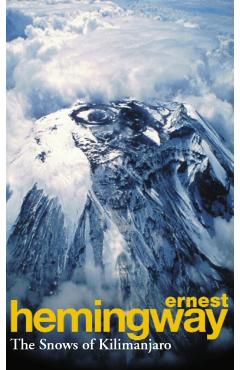 Snows Of Kilimanjaro And Other Stories