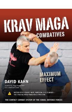 Krav Maga Combatives - David Kahn