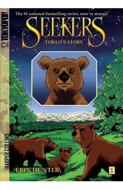 Seekers: Toklo's Story