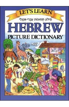 Let\'s Learn Hebrew Picture Dictionary - Marlene Goodman