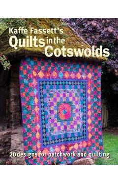 Kaffe Fassett\'s Quilts in the Cotswolds - Kaffe Fassett
