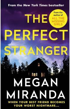 Perfect Stranger - Megan Miranda