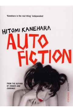 Autofiction - Hitomi Kanehara