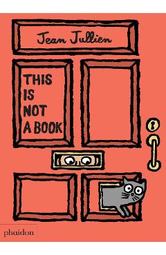 This Is Not A Book - Jean Jullien