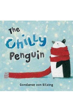 Chilly Penguin - Constanze Von Kitzing