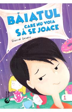 Baiatul care nu voia sa se joace - David Gruev - BOOKLET