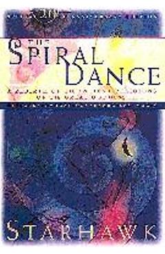 Spiral Dance 20th Anniversary Edition -  Starhawk