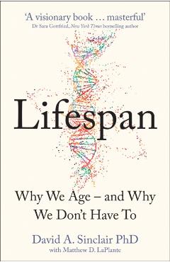 Lifespan - Dr David Sinclair