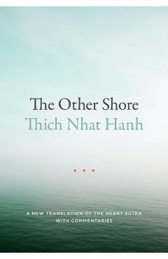 Other Shore - Thich Nhat Hanh
