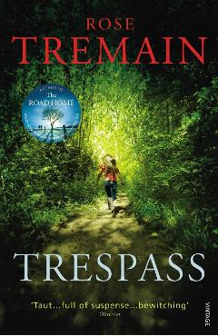 Trespass - Rose Tremain