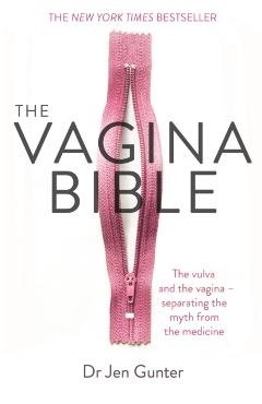 Vagina Bible - Dr Jennifer Gunter