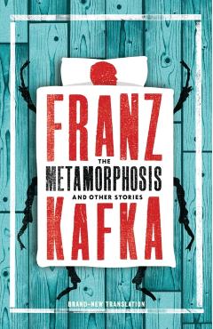 The Metamorphosis and Other Stories - Franz Kafka