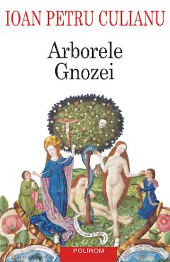 eBook Arborele gnozei - Ioan Petru Culianu