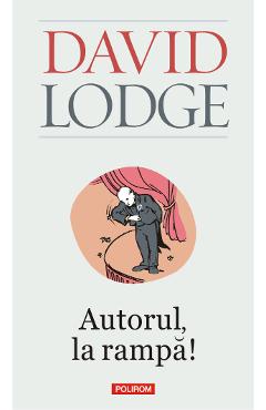 eBook Autorul, la rampa! - David Lodge