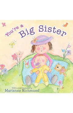 You're a Big Sister - Marianne Richmond