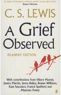 Grief Observed Readers' Edition - C.S. Lewis