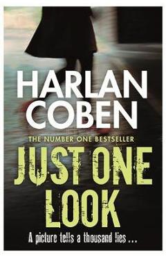Just One Look - Harlan Coben