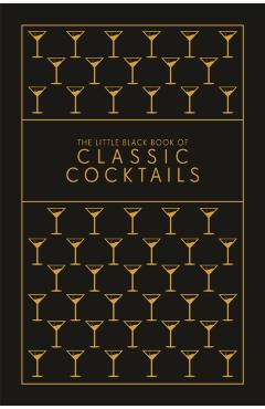 Little Black Book of Classic Cocktails -