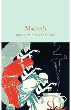 Macbeth - William Shakespeare