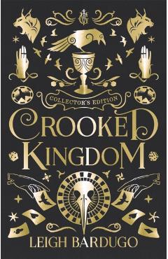 Crooked Kingdom. Six of Crows #2: Collector's Edition - Leigh Bardugo