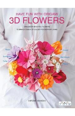 Three Dimensional Paper Flowers -  Hiromi