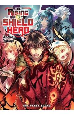 Rising Of The Shield Hero Volume 09 : Light Novel - Aneko Yusagi