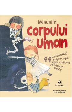 Minunile corpului uman - Alejandro Algarra, Marta Fabrega