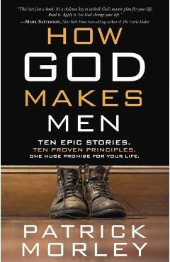How God Makes Men - Patrick Morley