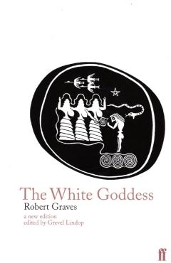White Goddess - Robert Graves