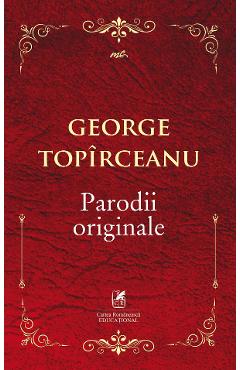 Parodii originale - George Topirceanu